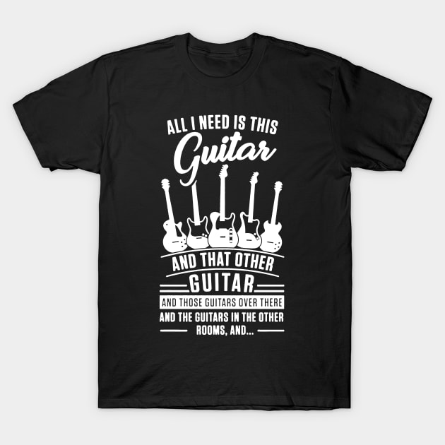 all i need is guitar T-Shirt by hanespace